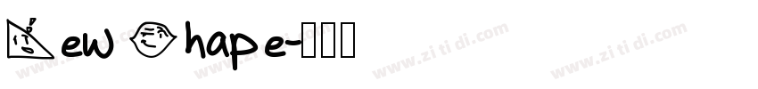 New Shape字体转换